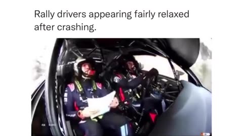 Rally drivers appearing fairly relaxed after crashing!