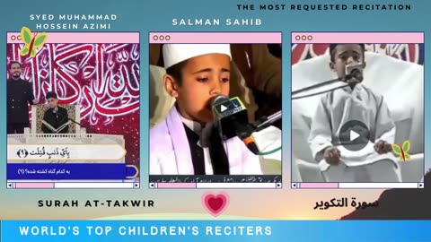 World Famous Reciters💚The Best Children's Reciters in the World 2023 💚Surah At-Takwir