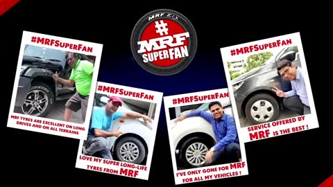 I've always been a fan of MRF Tyres long life and comfort.