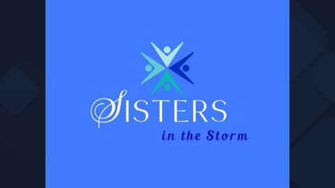 Sisters in the Storm