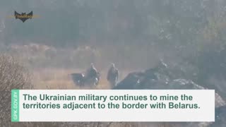 Ukrainian forces planting MINES on the territory with Belarus