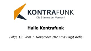 Hallo Kontrafunk - Folge 12: Am 7. November 2023 mit Birgit Kelle