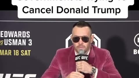 Colby Covington: The Government Trying to Cancel Trump