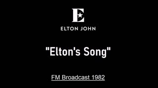 Elton John - Elton's Song (Live in Kansas City, Missouri 1982) FM Broadcast