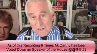 Roger Stone and Why McCarthy Should Never Be Speaker - Nothing will be done in Congress-1-5-23
