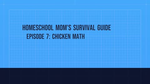 Episode 7 Chicken Math