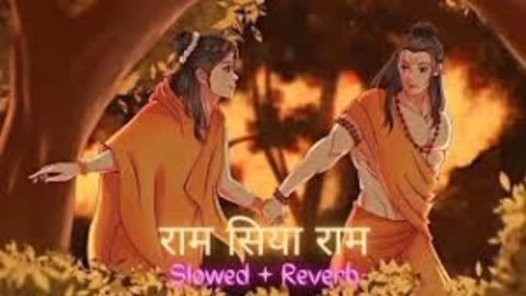 Ram Shiya ram || Slow + Revert Song || Satesfying song || Religious song