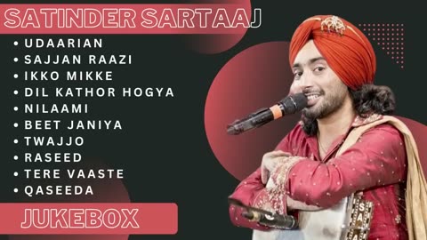 Best of Satinder Sartaj Jukebox | Satinder Sartaj all songs | New Punjabi song 2023 #satindersartaaj