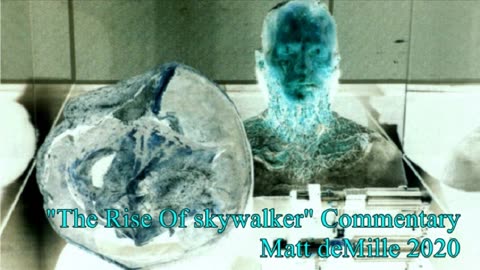 Matt deMille Movie Viewing Experiment #27: Rise Of skywanker