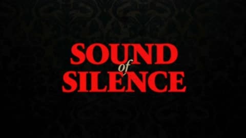 Sound of Silence (2023) Official Movie Trailer