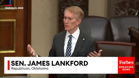 JUST IN- James Lankford Lambasts Biden Budget, Record In Wake Of Silicon Valley Bank Collapse