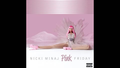 Nicki Minaj - Pink Friday Mixtape