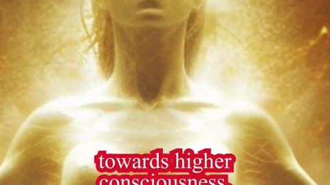 Embrace the Ascension process for higher consciousness