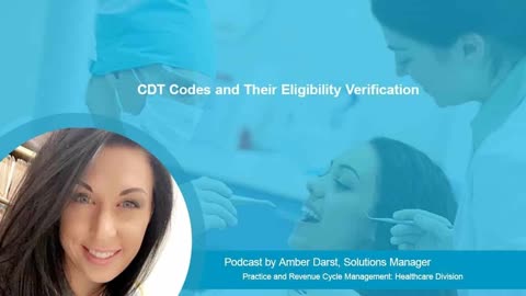 CDT Codes and Their Eligibility Verification