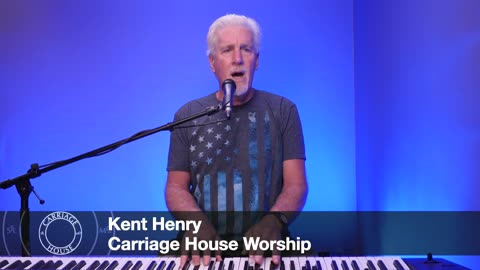 KENT HENRY | 7-31-23 POWER OF AN INDESTRUCTIBLE LIFE LIVE | CARRIAGE HOUSE WORSHIP