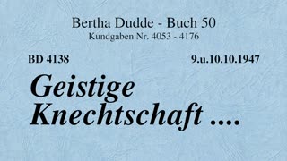BD 4138 - GEISTIGE KNECHTSCHAFT ....