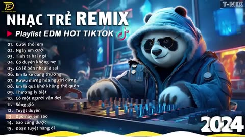 BXH Nhạc Trẻ Remix Hay Nhất Hiện Nay ♫ Top 20 Bản EDM TikTok Hay Nhất 2024 - EDM Hot TikTok 2024