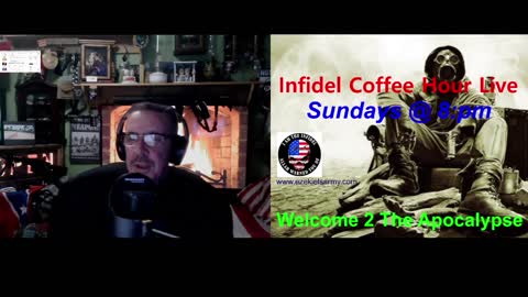 Infidel Coffee Hour Live Episode #148