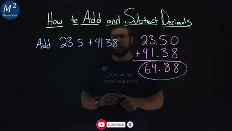 How to Add or Subtract Decimals | Part 2 of 4 | Add: 23.5+41.38 | Minute Math