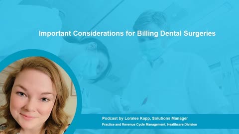 Key Considerations for Billing Dental Surgeries