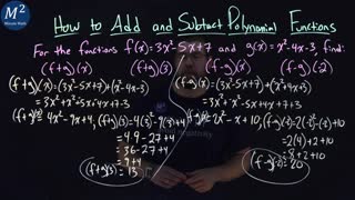 How to Add and Subtract Polynomial Functions | (f+g)(x), (f+g)(3), (f-g)(x), and (f-g)(-2)