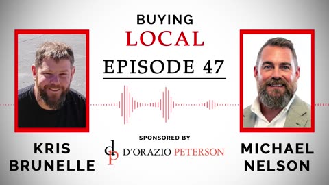 Buying Local - Episode 47: The Two Key Words - Experience, and Teamwork