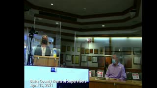 WE WILL NOT LET HER OFF THE HOOK * 04-13-21 * BUTTE COUNTY BOARD OF SUPERVISORS
