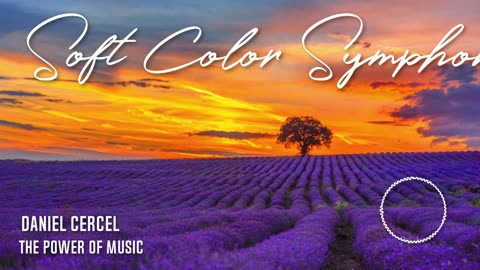 Daniel Cercel - Soft Color Symphony