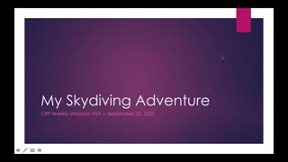 Weekly Webinar #25 - My Skydiving Adventure