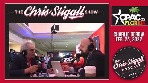 Stigall Sits Down with Charlie Gerow at CPAC 2022