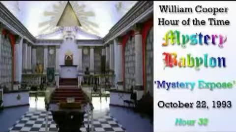 Mystery Babylon Hour 32 Mystery Exposé - Bill Cooper