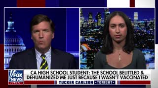 A high student from California tells Tucker Carlson about getting kicked out of school for not getting the COVID vax