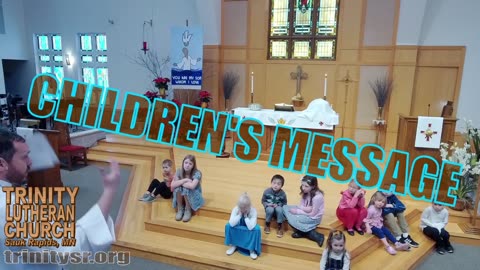 2024 01 07 Jan 7th Children's Message Trinity Lutheran Sauk Rapids MN