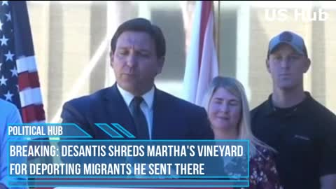 BREAKING: DeSantis Shreds Martha's Vineyard For Deporting Migrants He Sent There