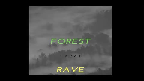 Forest Rave