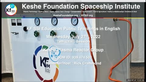 Keshe Plasma Reactor Group, Wednesday July 27, 2022