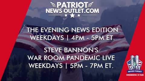 🔴 WATCH LIVE | Patriot News Outlet | Evening News Edition | War Room Pandemic | 4PM ET | 9/16/2021