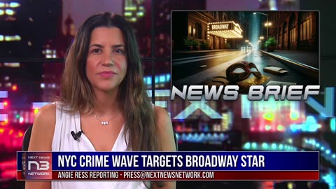 NYC Crime Spree Targets Broadway’s Brightest
