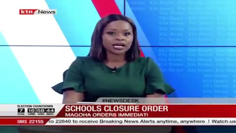 School Closure Order- All schools to close on 2nd August until August 10th after elections