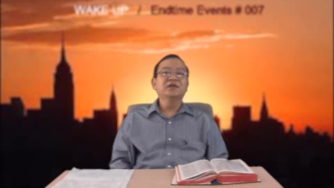 Endtime Events #007 - Wake Up (ႏိုုးေလာ့)