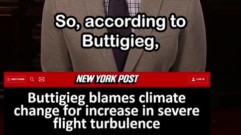 Buttigieg Blames Climate Change for Increase in Flight Turbulence