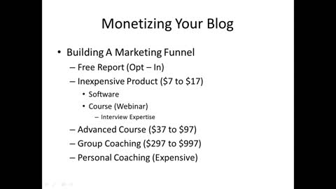 Monetizing Your Blog -10 - Marketing Funnel.