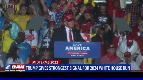 Trump gives strongest signal for 2024 White House run