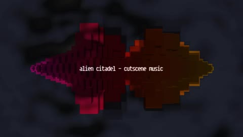 alien citadel - cutscene music