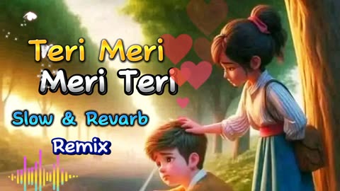 Teri Meri Meri Meri prem kahani he muskil [ remix]