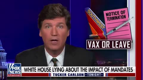 Tucker Carlson: Biden's Vaccine Mandate Caused Southwest's Cancellations