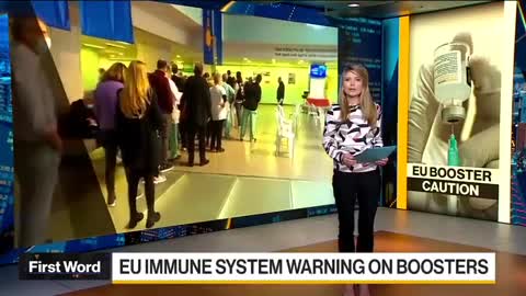 EU warns boosters may destroy immune system.