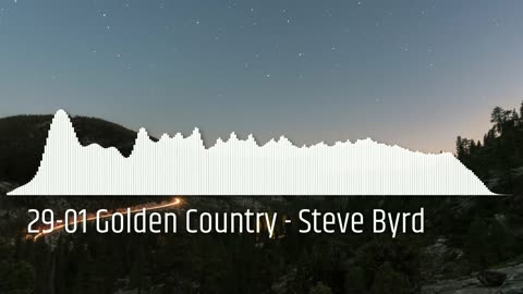 29-01 Golden Country - Steve Byrd