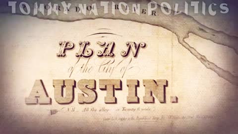 Tommy Nation History: "Austin, the Capital of Texas"