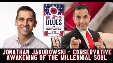 Jonathan Jakubowski Shares about the Conservative Awakening of the Millennial Soul in America